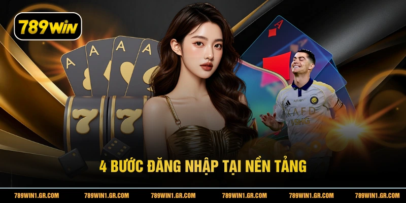 4 bước đăng nhập tại nền tảng